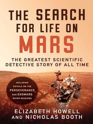 cover image of The Search for Life on Mars: the Greatest Scientific Detective Story of All Time